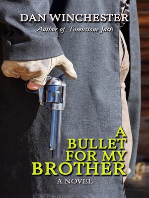 cover image of A Bullet for My Brother